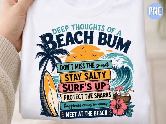 Download Deep Thoughts Beach Bum PNG Tshirt - Deep Collection
